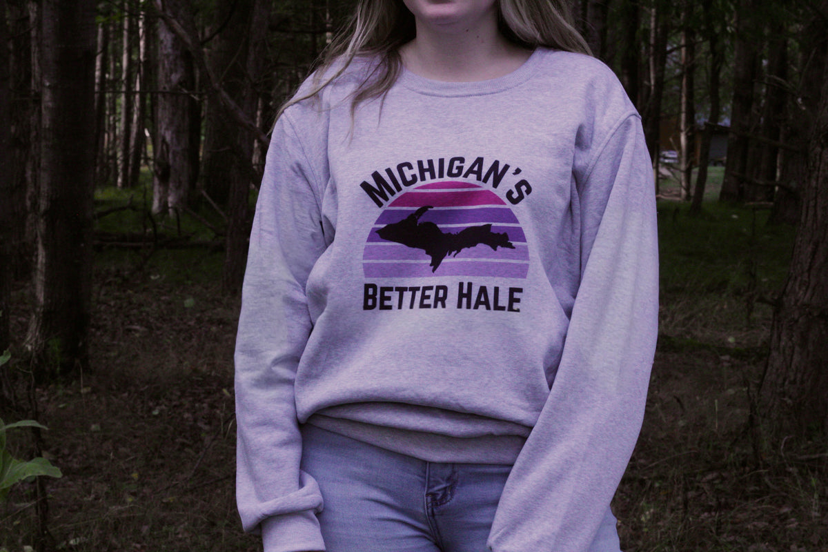 Michigan's Better Half Sweatshirts