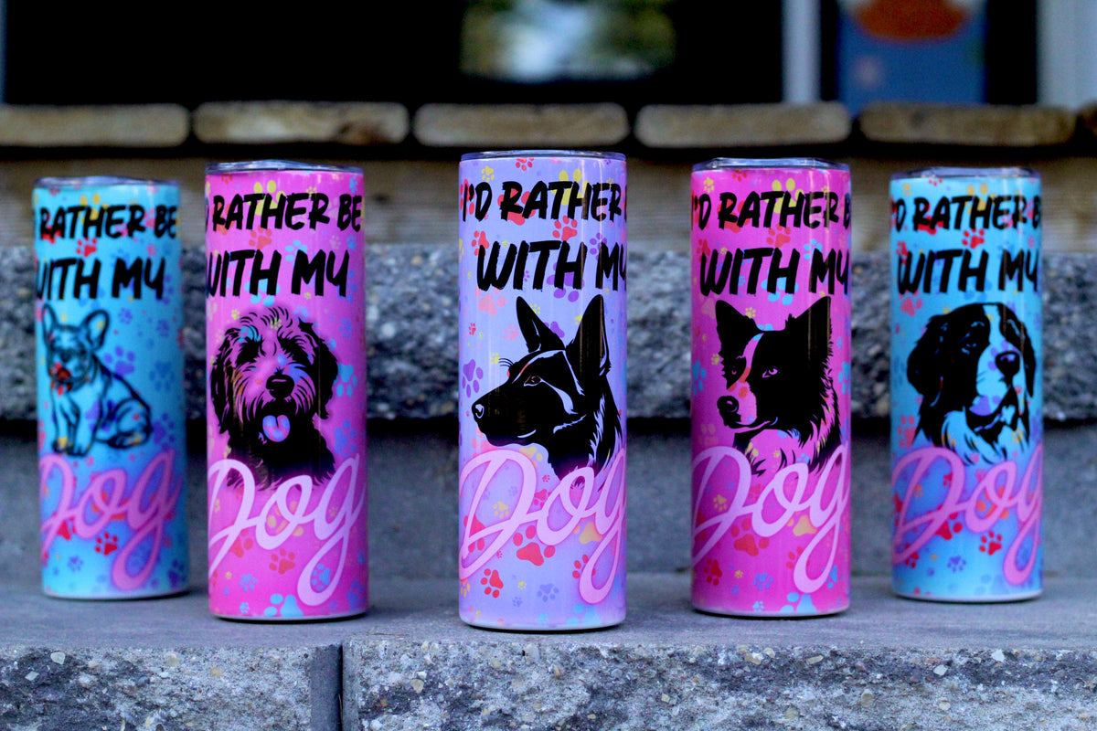 "I'd Rather Be With My Dog" Tumbler