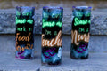 "You Can't Scare Me" Tumbler